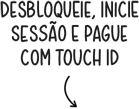 Desbloqueie, inicie sessão e pague com Touch ID